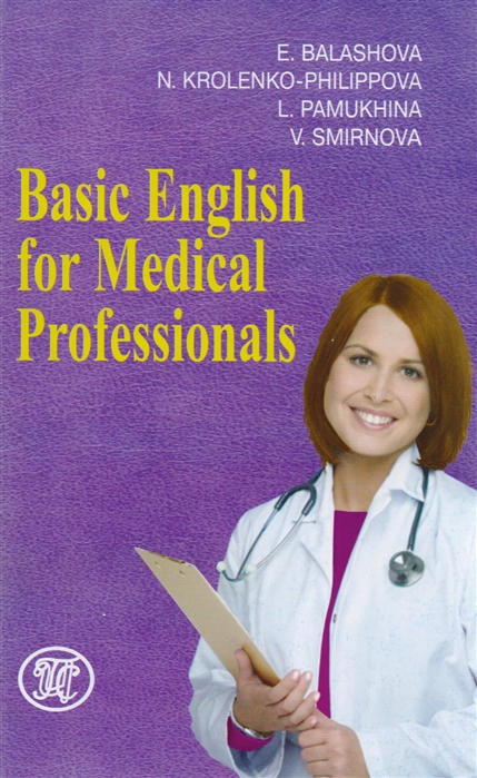

Basic English for Medical Professionals