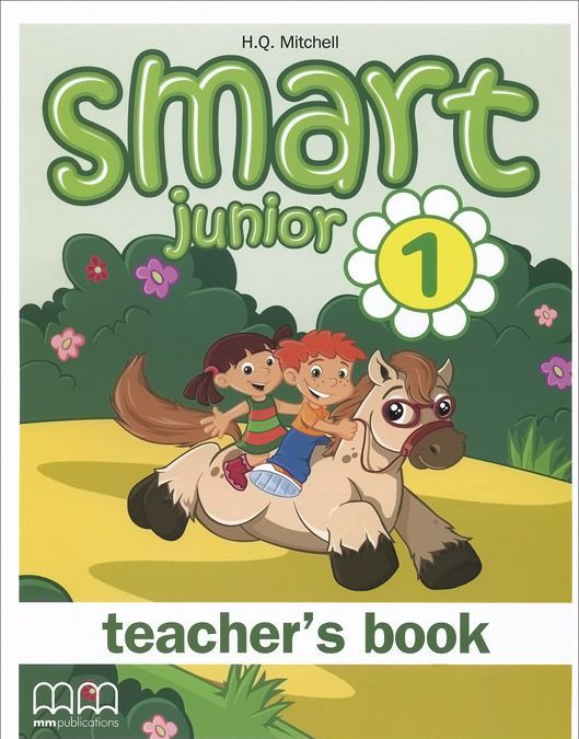 

Smart Junior 1: Teacher`s Book