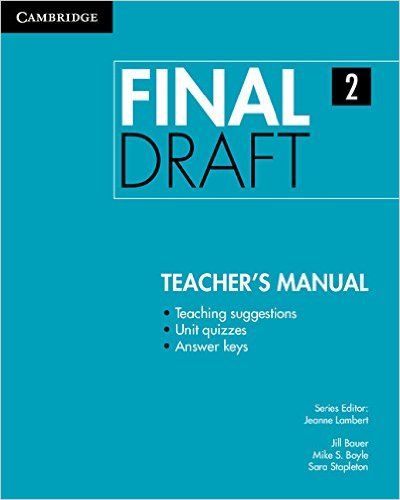 

Final Draft Level 2. Teacher`s Manual