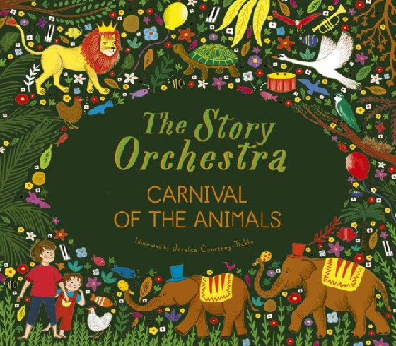 

The Story Orchestra. Carnival of the Animals