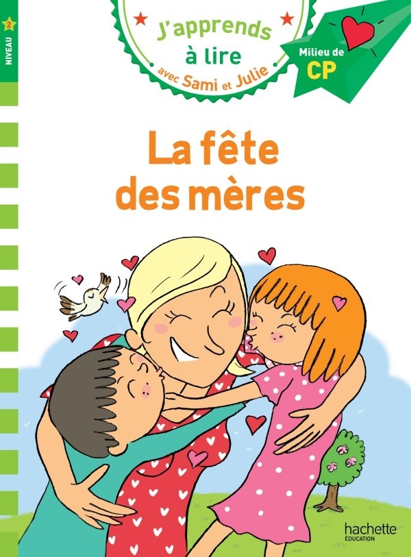 

La fête des mères - Thérèse Bonté, Emmanuelle Massonaud - 9782016255025