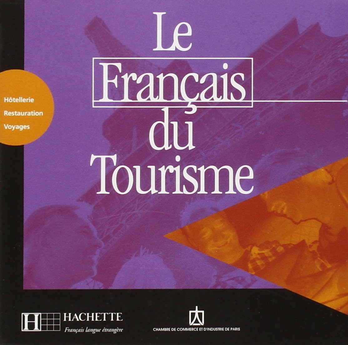 

Le français du tourisme: CD audio, 3095561991512