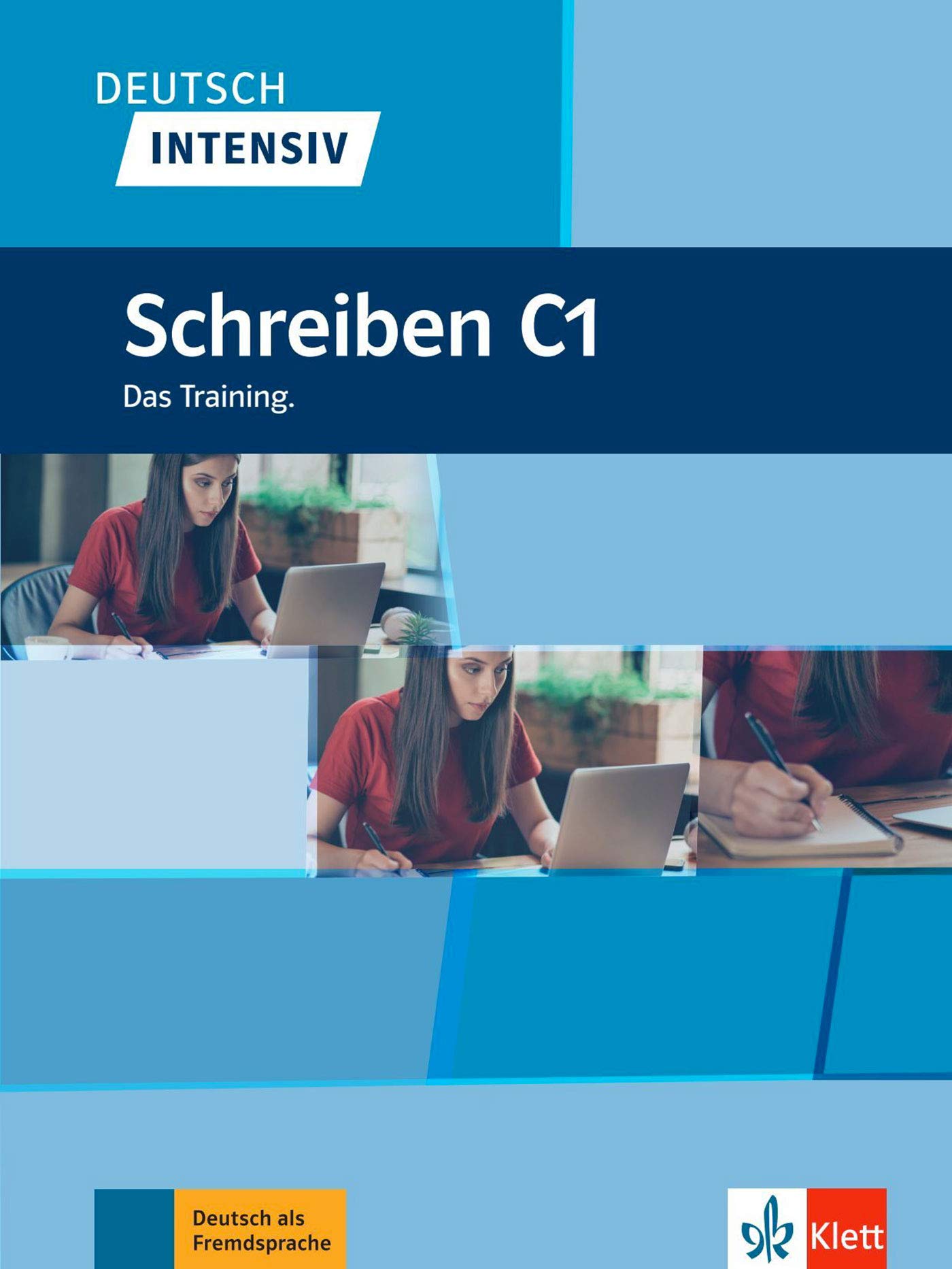 

Deutsch intensiv. Schreiben C1