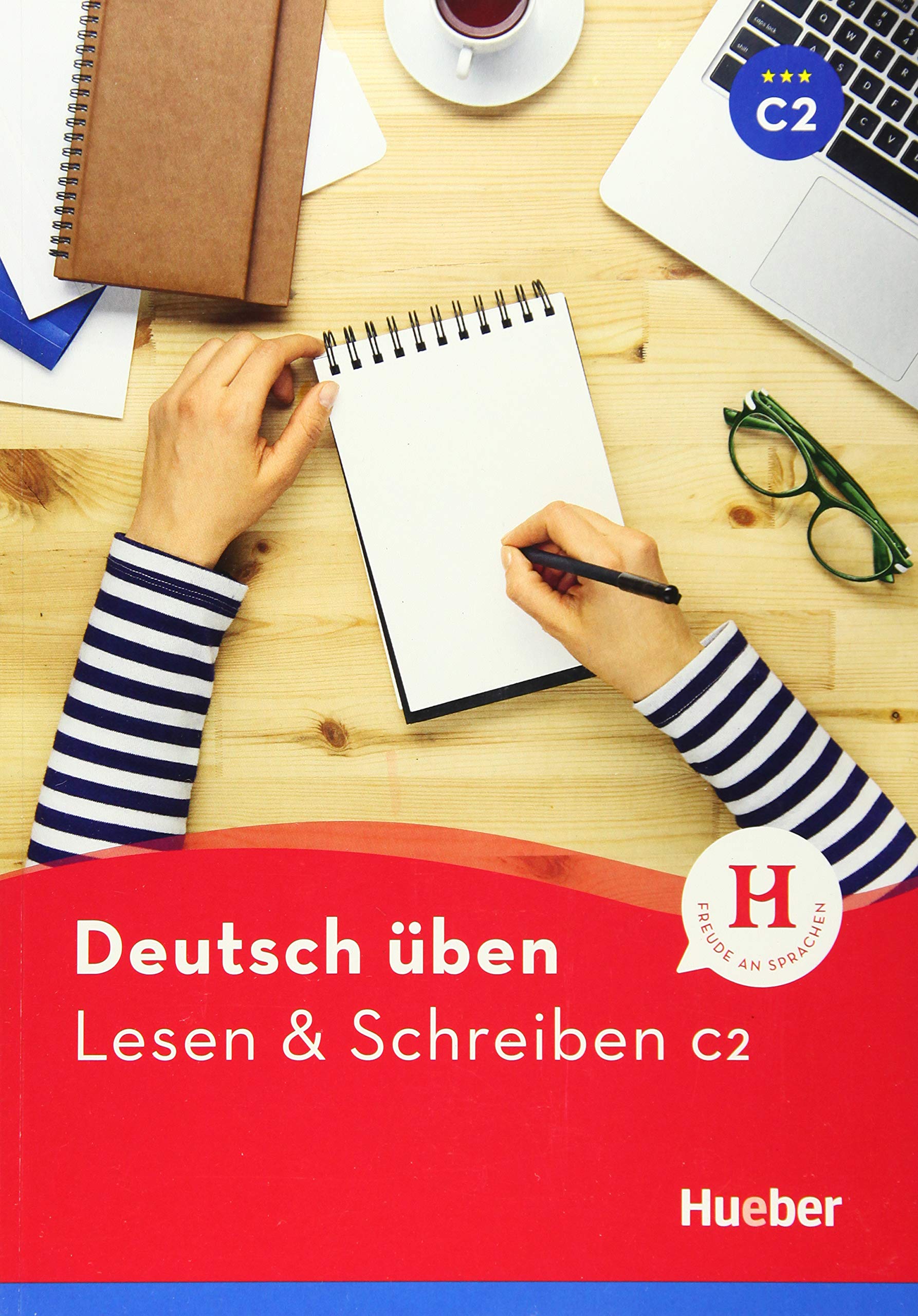 

Deutsch Uben. Lesen und Schreiben C2
