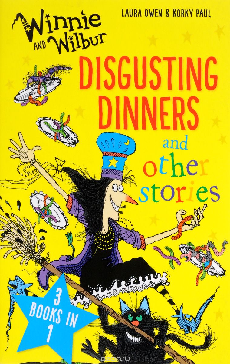 

WINNIE AND WILBUR: DISGUSTING DINNERS AND OTHER STORIES