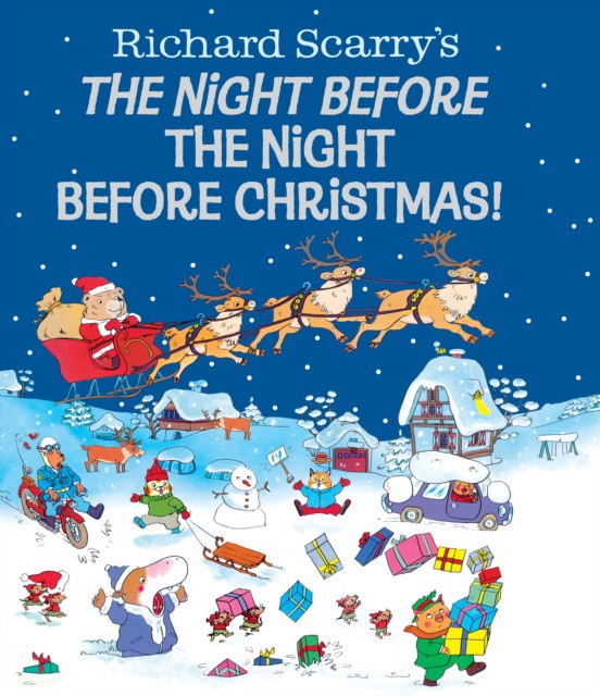 

Richard Scarry`s The Night Before the Night Before Christmas!