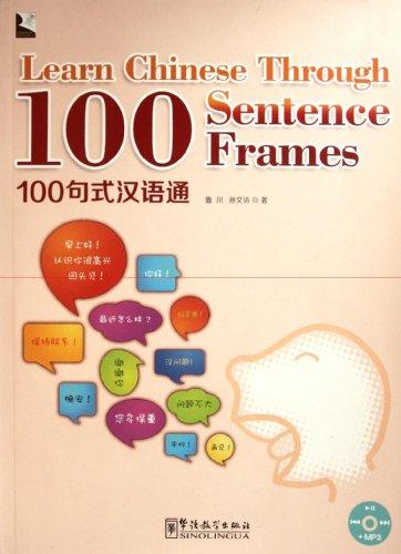 

Learn Chinese Through 100 Sentence Frames