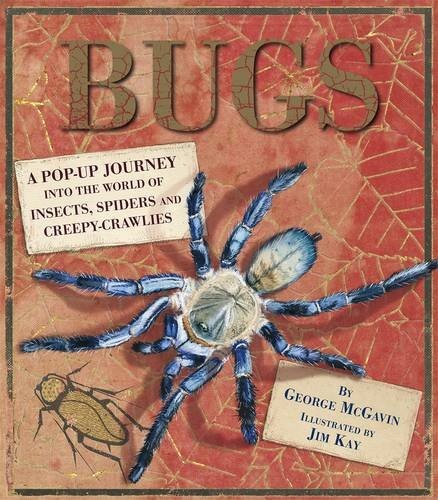 

Bugs. A Pop-up Journey into the World of Insects, Spiders and Creepy-crawlies
