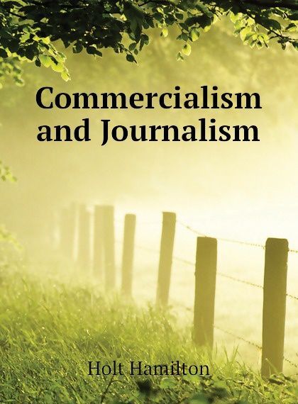 

Commercialism and Journalism (1810701)