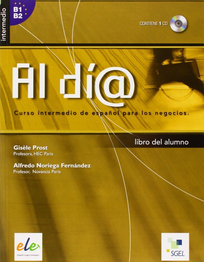 

Al dia intermedio: Libro del alumno+CD