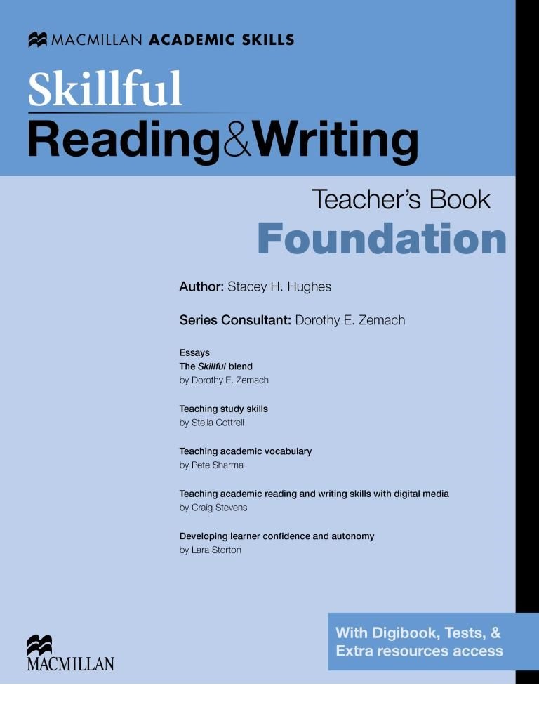 

Skillful Foundation. Reading and Writing. Teacher`s Book with Digibook