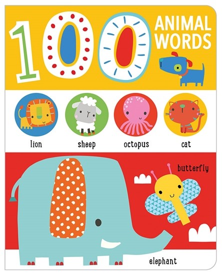 

First 100 Animal Words. Board book