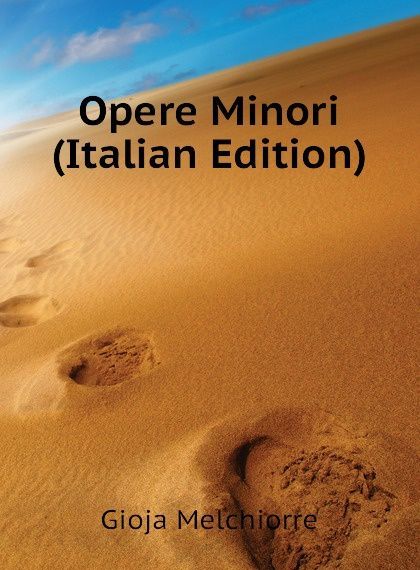 

Opere Minori (Italian Edition)