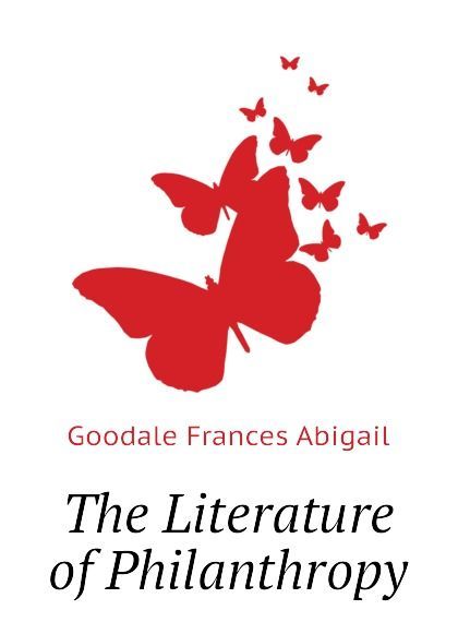 

The Literature of Philanthropy