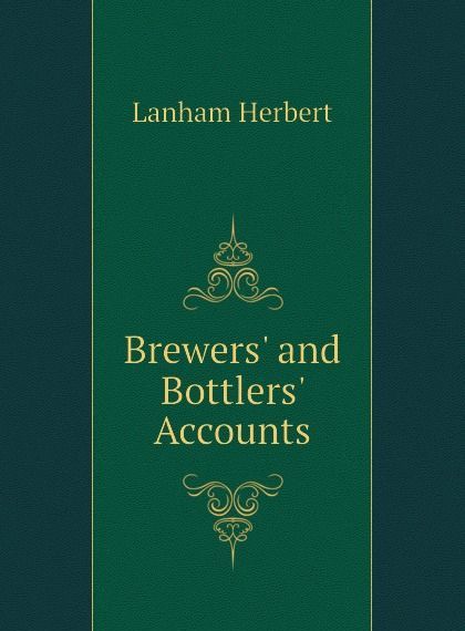 

Brewers and Bottlers Accounts