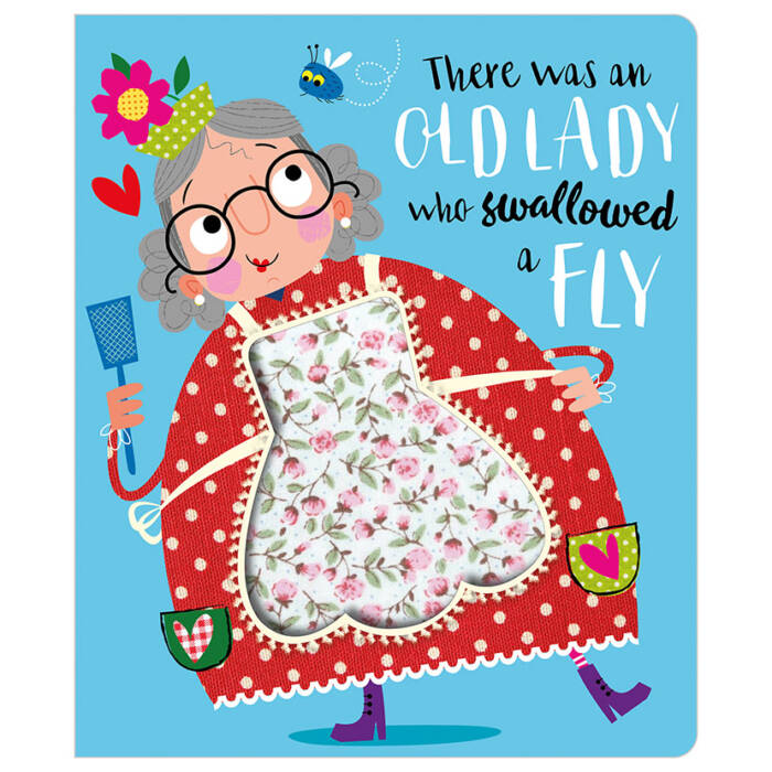 

There Was an Old Lady Who Swallowed a Fly. Boar Book