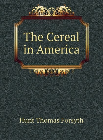 

The Cereal in America