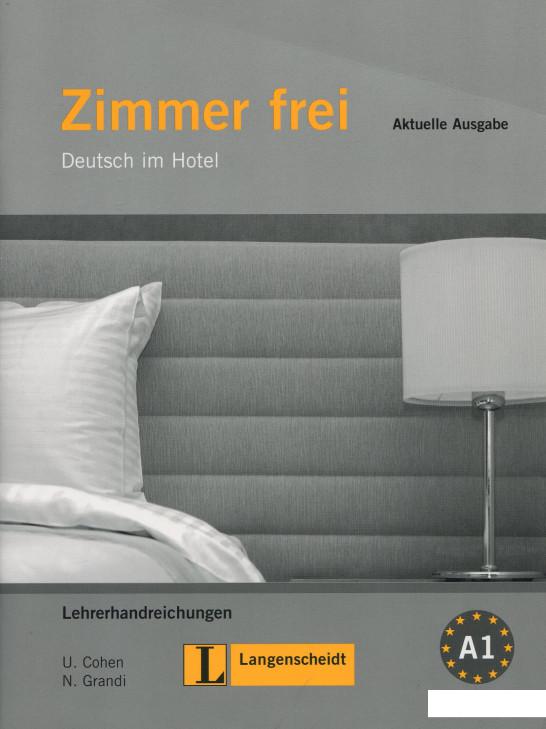 

Zimmer Frei. Aktuelle Ausgabe: Lehrerhandreichungen (901977)