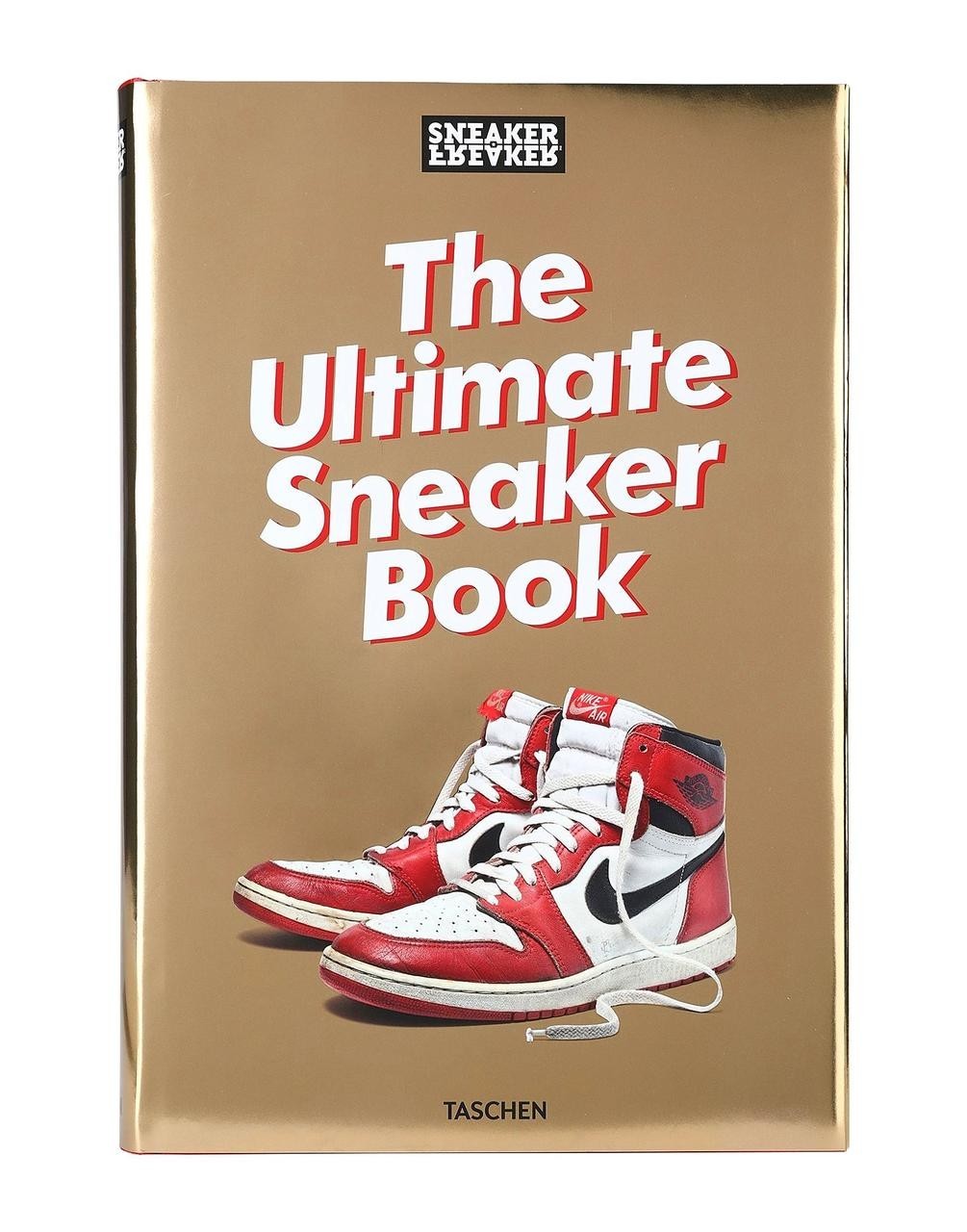 

Sneaker Freaker. The Ultimate Sneaker Book
