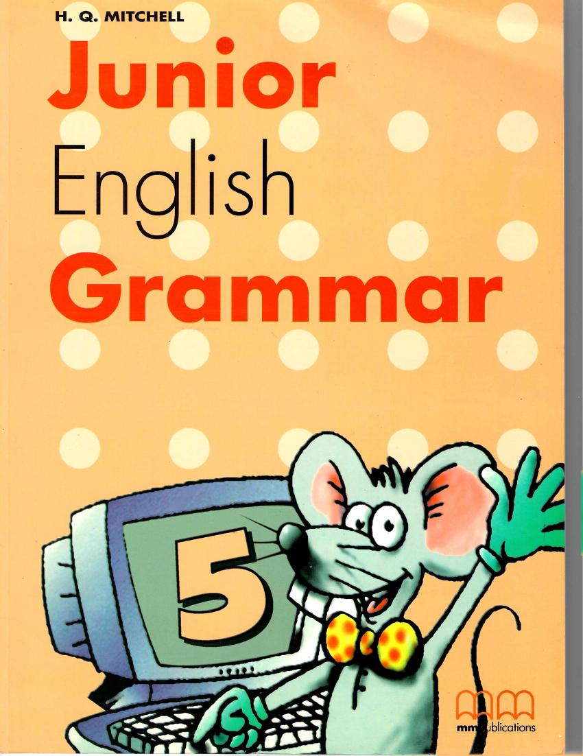 

Книга Junior English Grammar 5 Student's Book