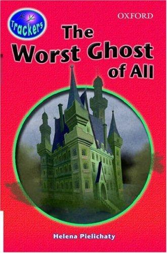 

The Worst Ghost of All