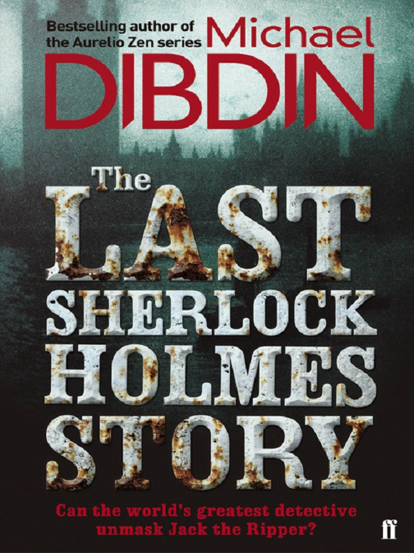 

The Last Sherlock Holmes Story