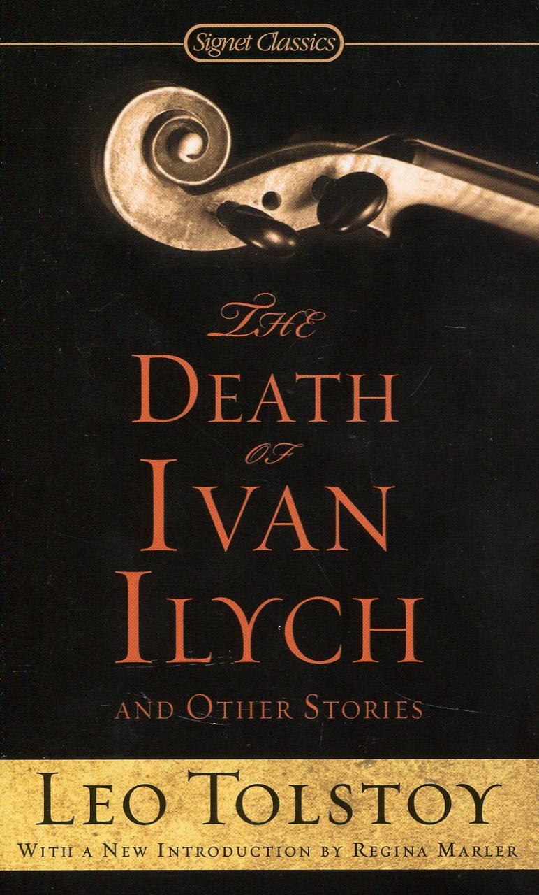 

The Death of Ivan Ilych and Other Stories