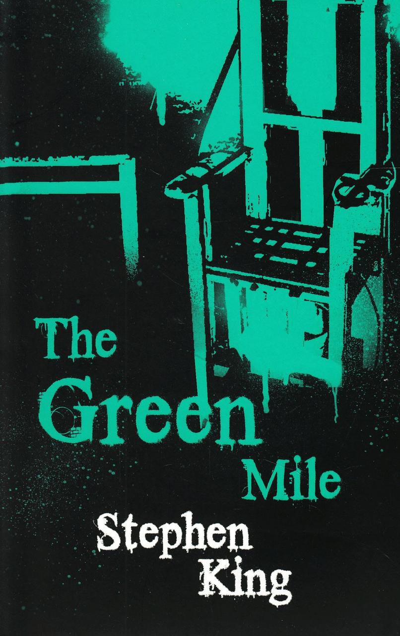 

The Green Mile