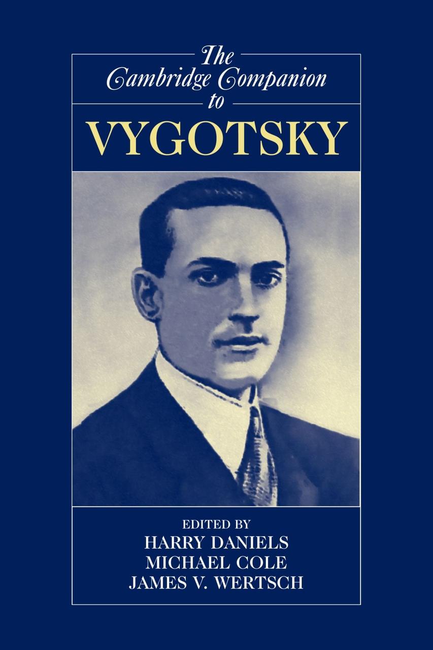 

The Cambridge Companion to Vygotsky