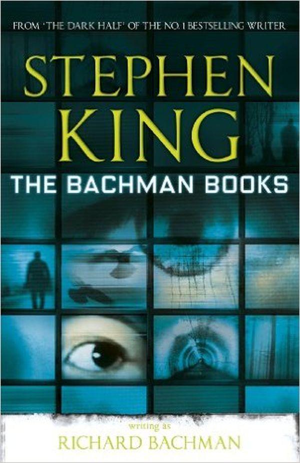 

The Bachman Books. Early Novels