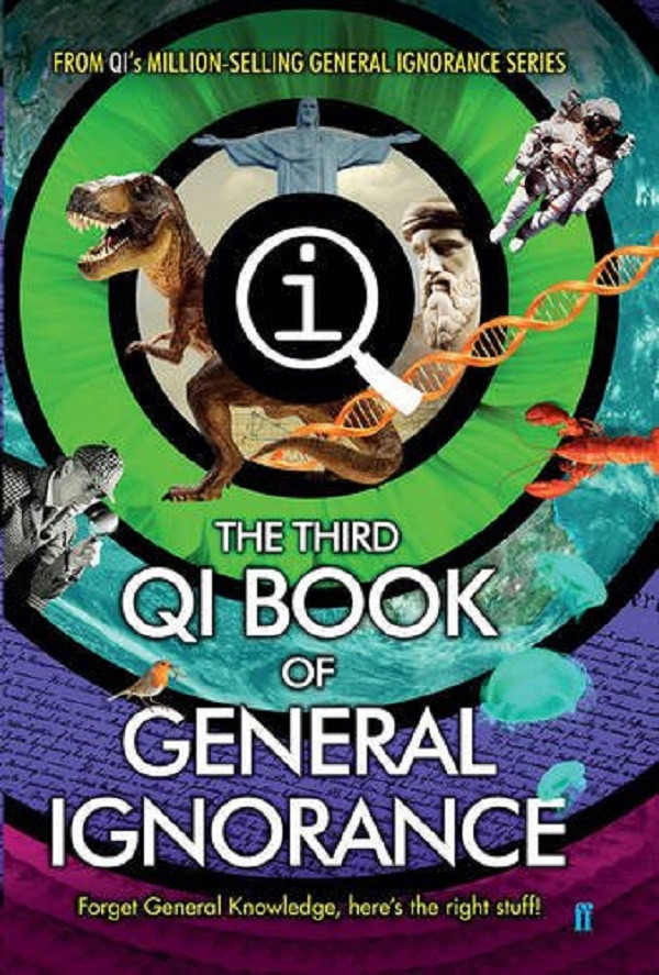 

QI: the Third Book of General Ignorance