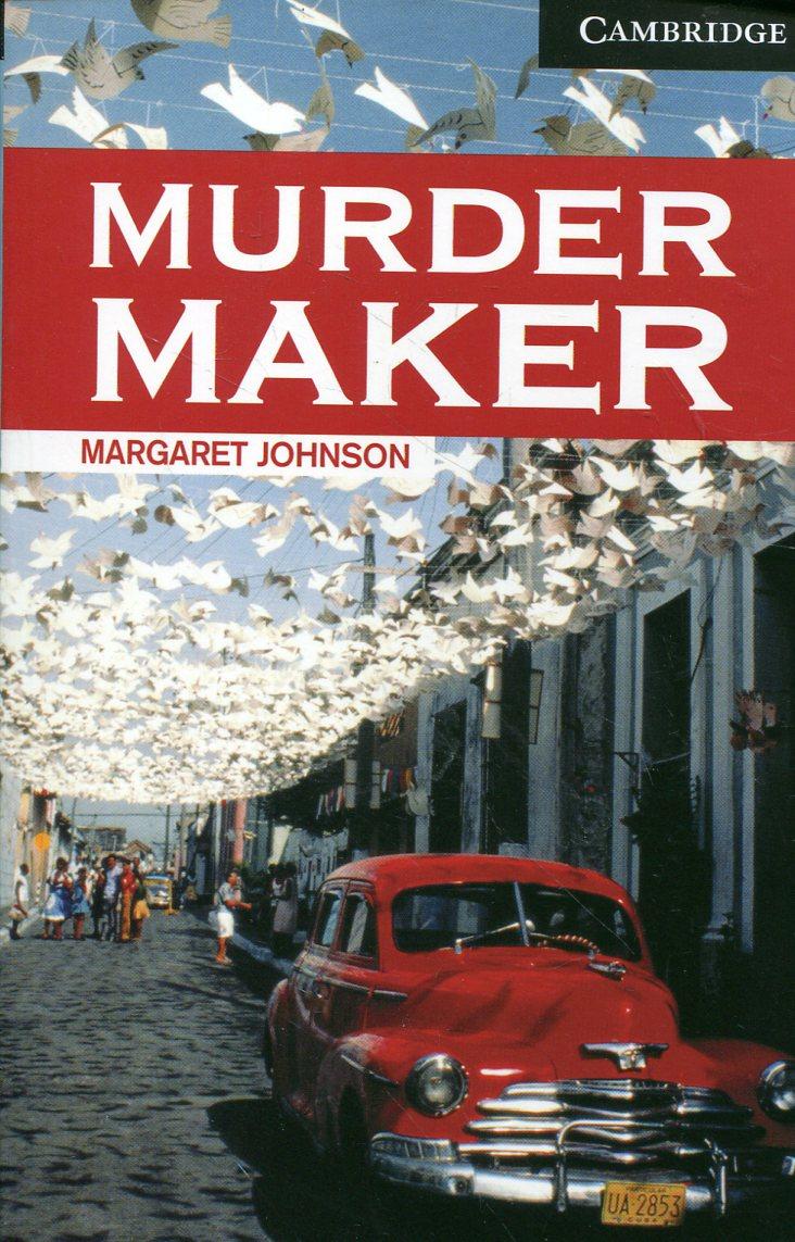 

Murder Maker