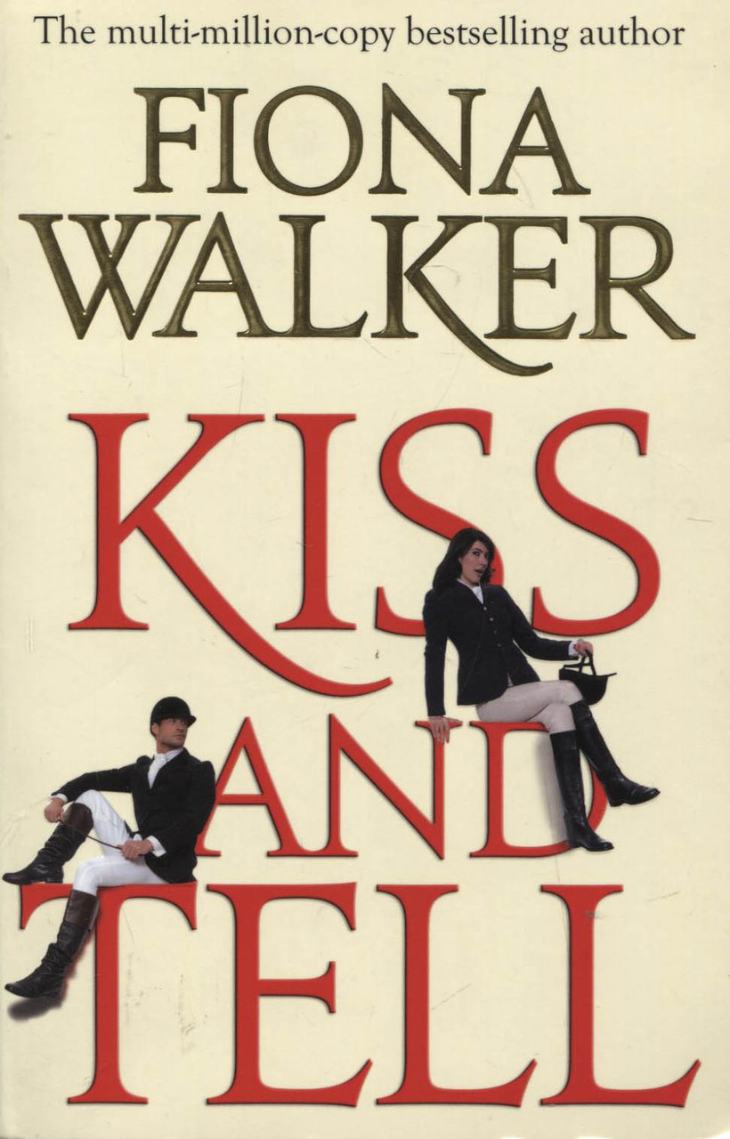 

Kiss and Tell