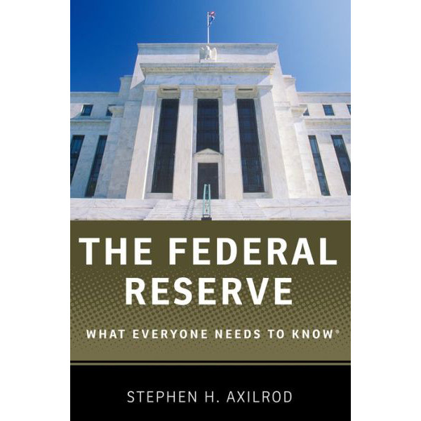 

Federal Reserve: What Everyone Needs to Know