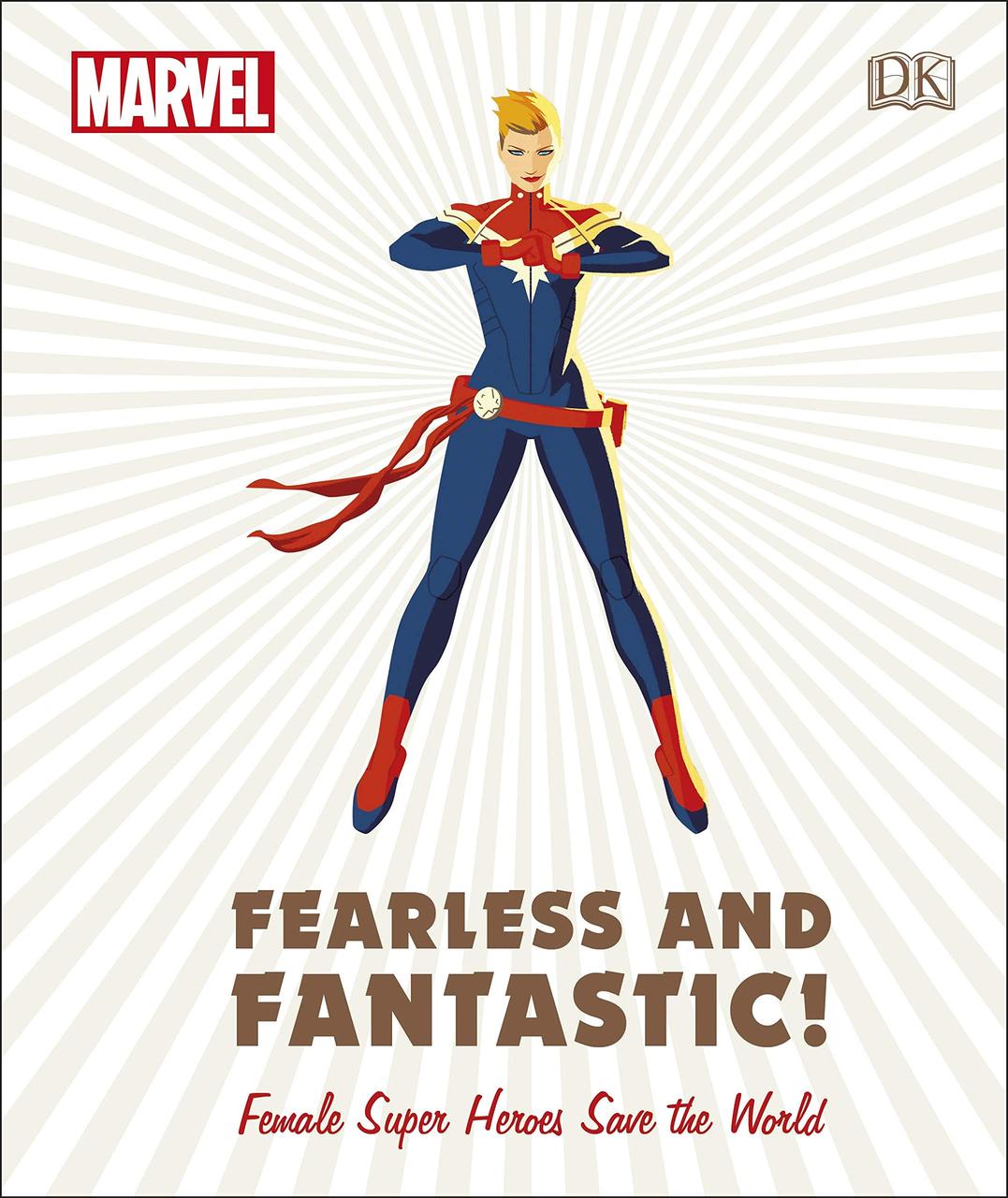 

Marvel Fearless and Fantastic! Female Super Heroes Save the World