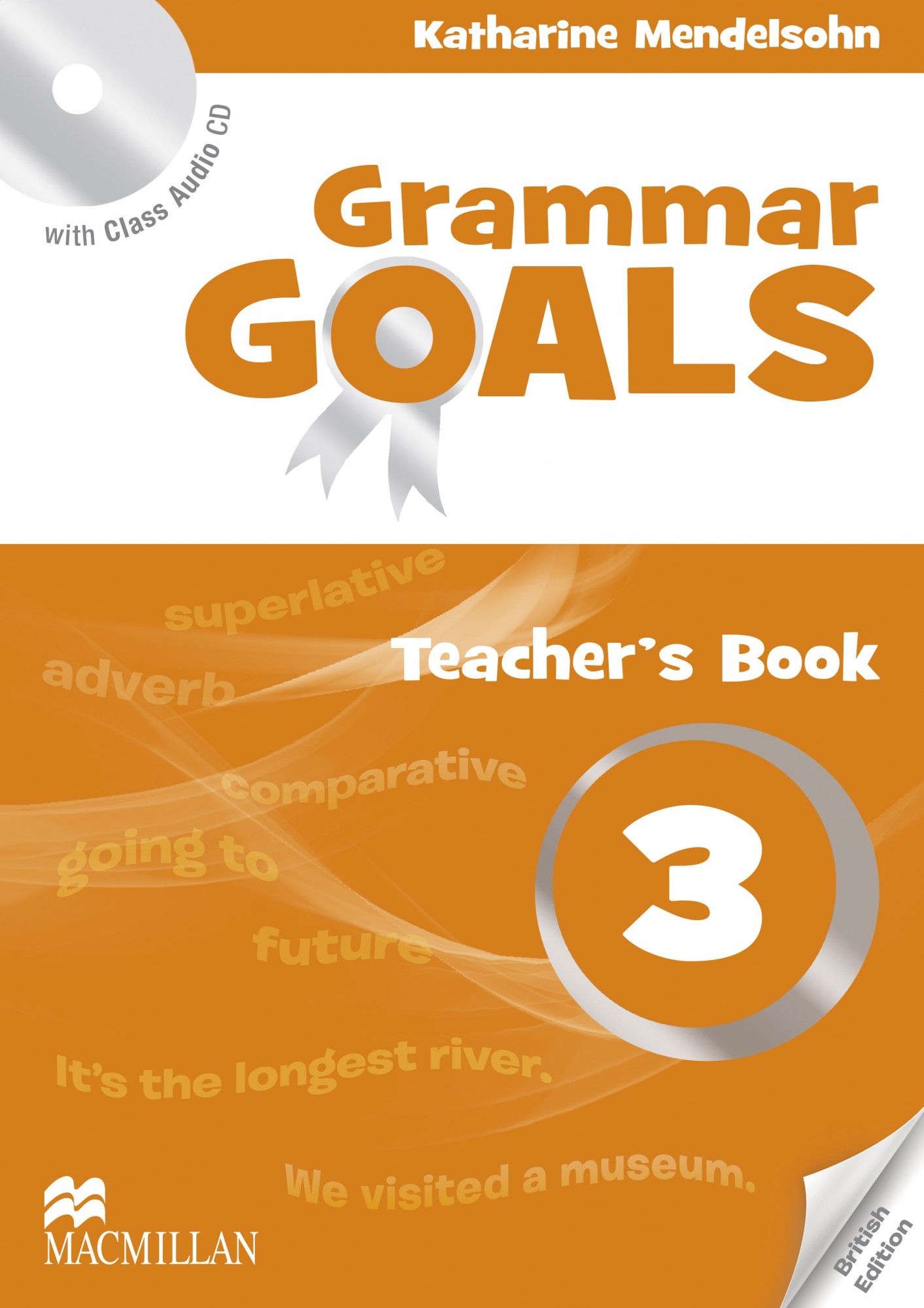 

Grammar Goals Level 3: Teacher's Book with Class Audio CD - Katharine Mendelsohn - 9780230445857