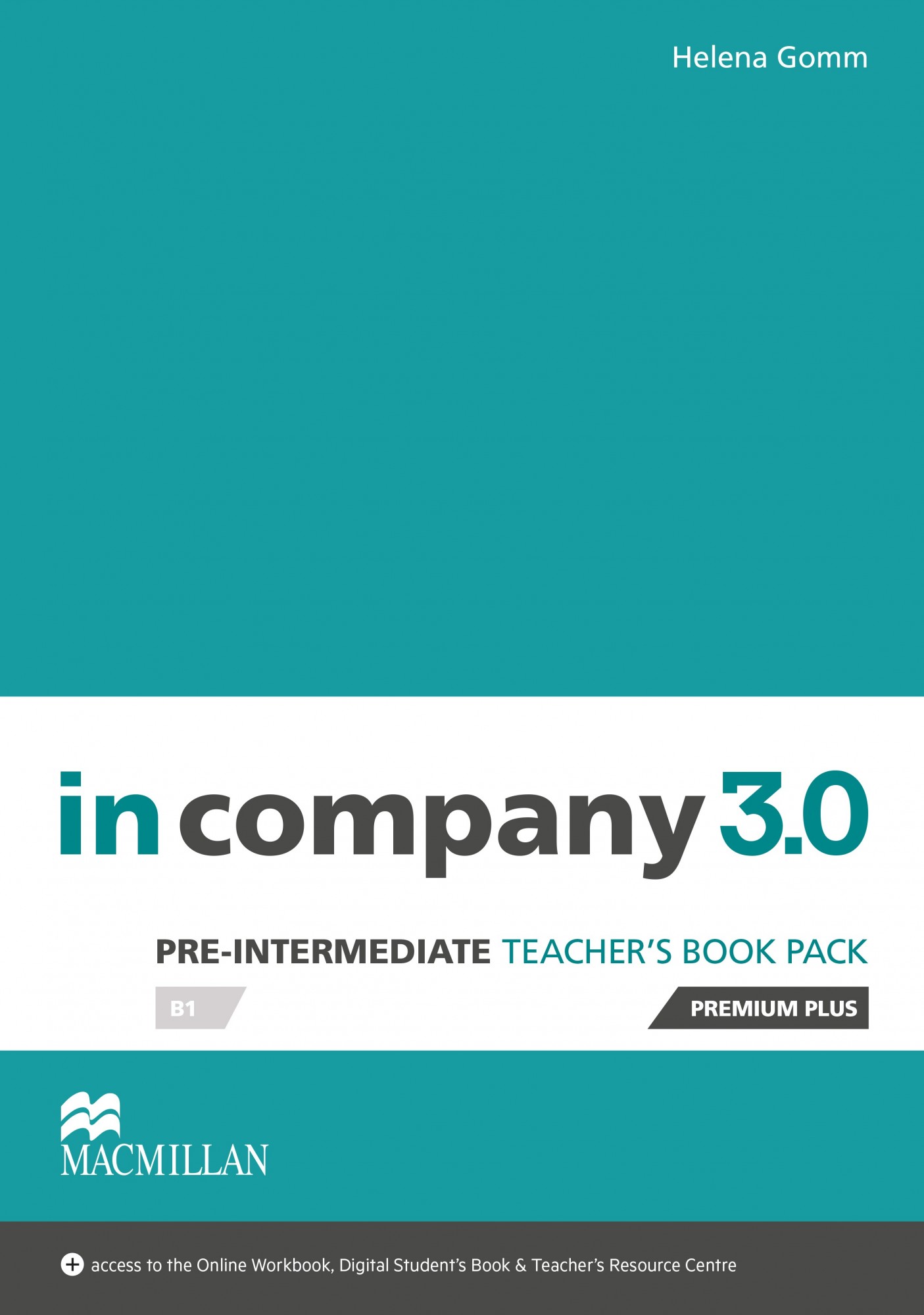 

In Company 3.0 Pre-Intermediate Level: Teacher's Book Premium Plus Pack - Helen Gomm - 9781380000378