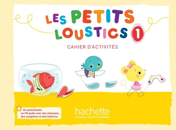 

Les Petits Loustics 1: Cahier d'activités + CD audio - Hugues Denisot - 9782016252772