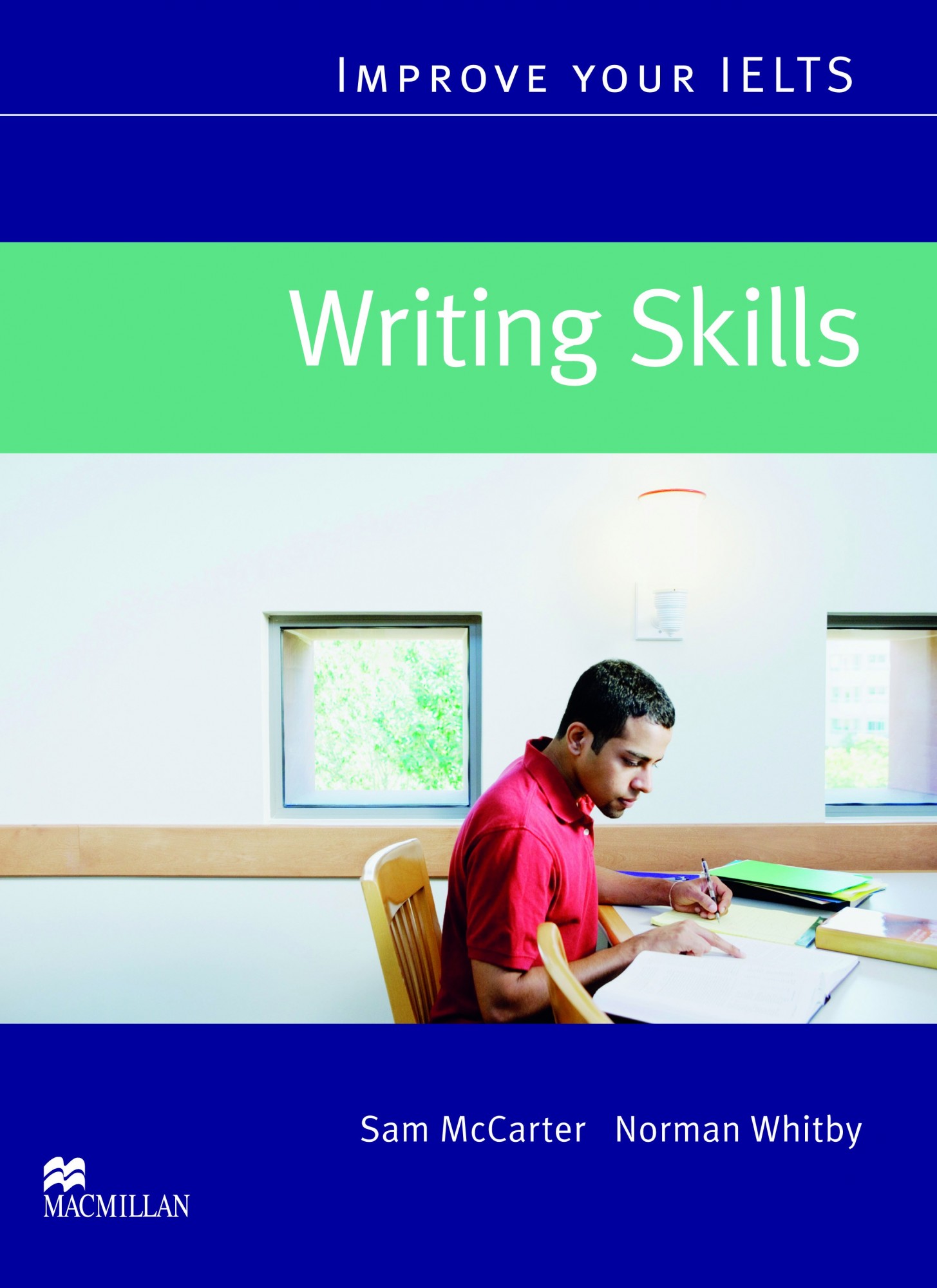 

Improve Your IELTS For Writing Skills - Sam McCarter, Norman Whitby - 9780230009448