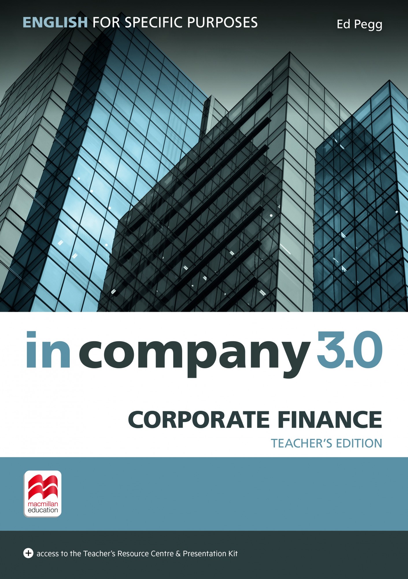 

In Company 3.0 ESP Corporate Finance Teacher's Edition - Ed Pegg - 9781786328830