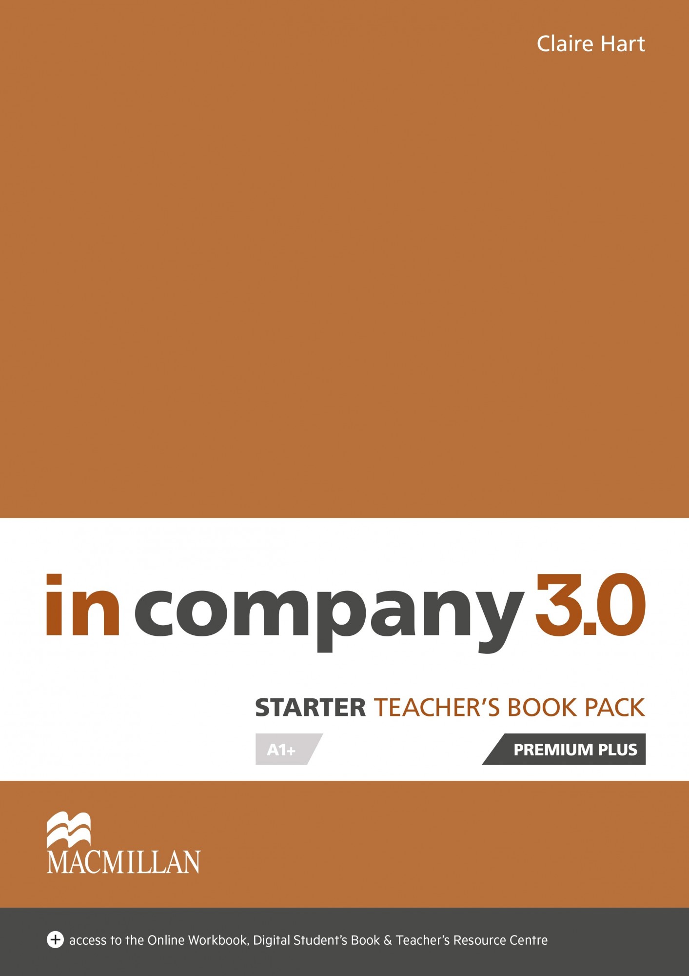 

In Company 3.0 Starter Level: Teacher's Book Premium Plus Pack - Claire Hart - 9781380000354