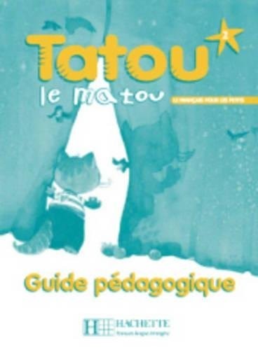 

Tatou le matou 2: Guide pédagogique - Muriel Piquet, Hugues Denisot - 9782011552129