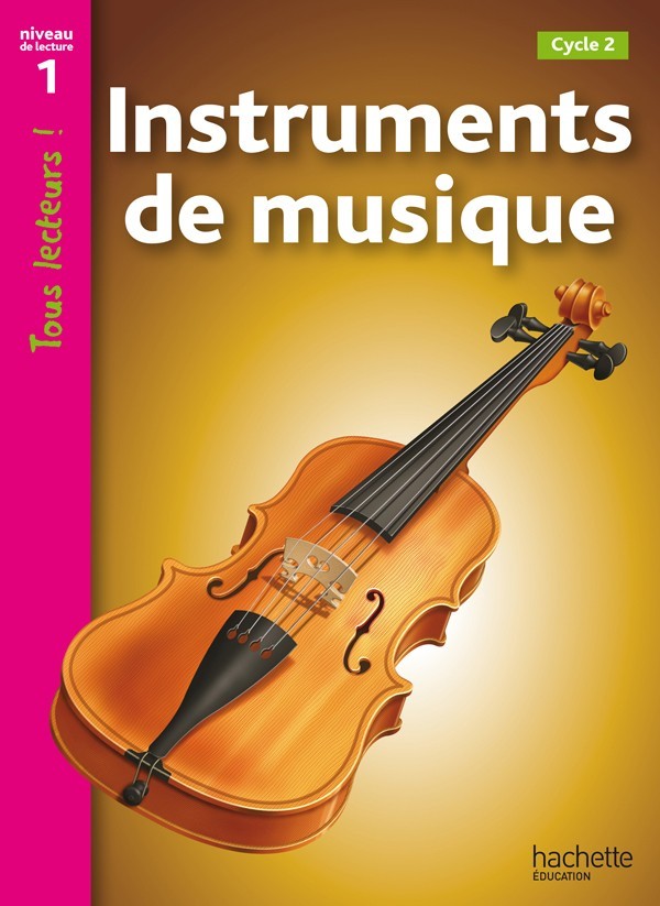 

Tous Lecteurs ! Niveau 1: Instruments de musique - Denise Ryan, Lucile Galliot - 9782011175359