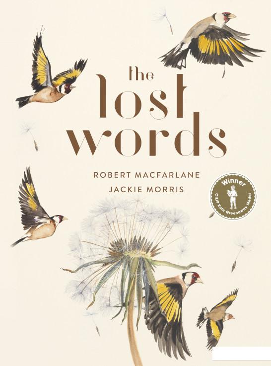 

Книга «The Lost Words» – Роберт Макфарлейн (940923)