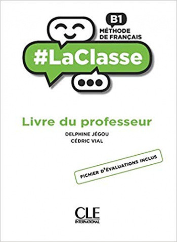 

LaClasse B1. Livre du professeur