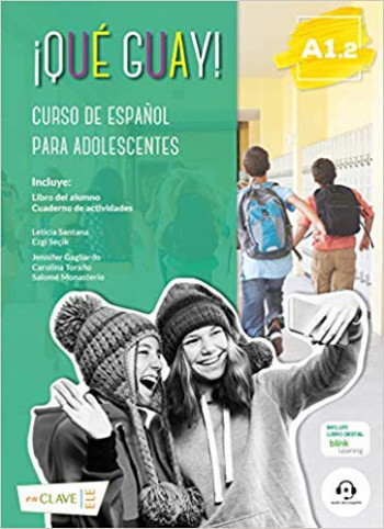 

Que guay! A1.2 Libro del alumno + Cuaderno de Actividades + Audio Descargable