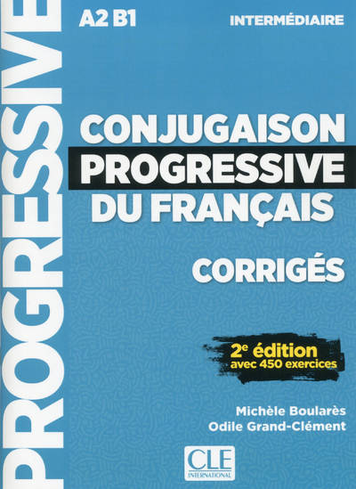 

Corriges conjugaison progressive. Niveau intermediaire