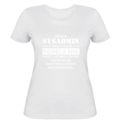 

Женская футболка Stedman Being a sysadmin M Белый