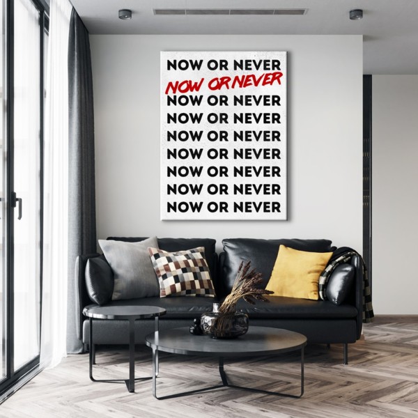 

Картина на холсте Мотивация Now Or Never 110х150 см.