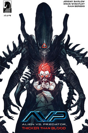 

Alien vs. Predator: Thicker Than Blood #1